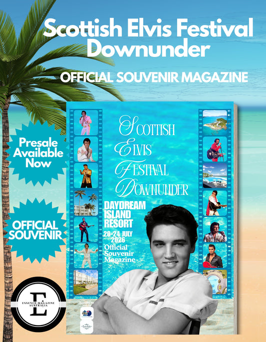 Scottish Elvis Festival Downunder Official Souvenir Magazine