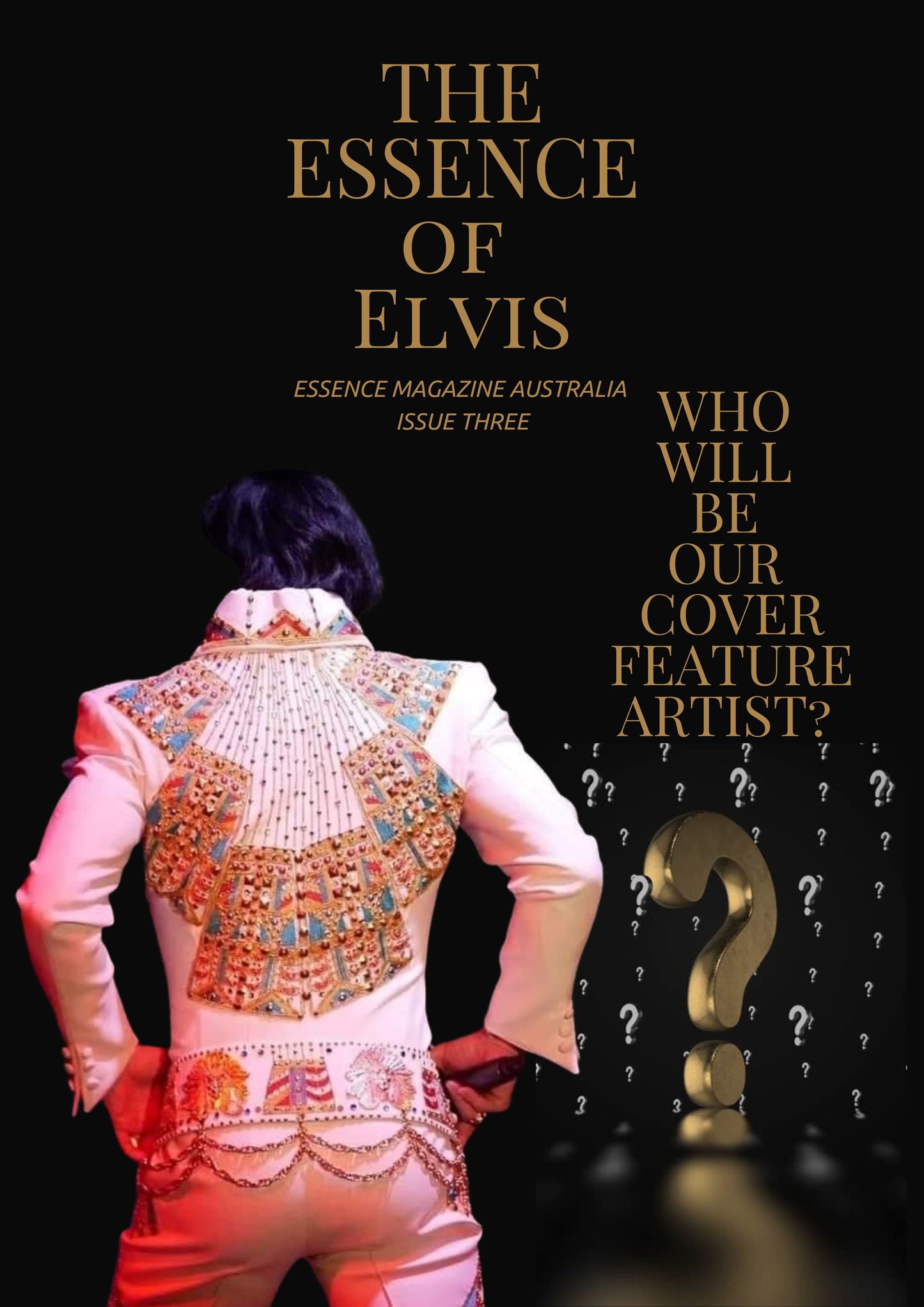 PRESALE SPECIAL            ISSUE THREE -               THE ESSENCE OF ELVIS