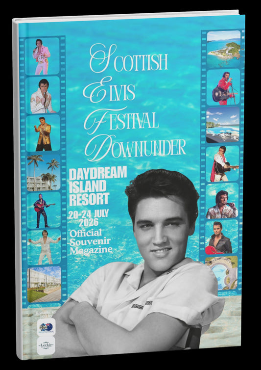 Scottish Elvis Festival Downunder Official Souvenir Magazine
